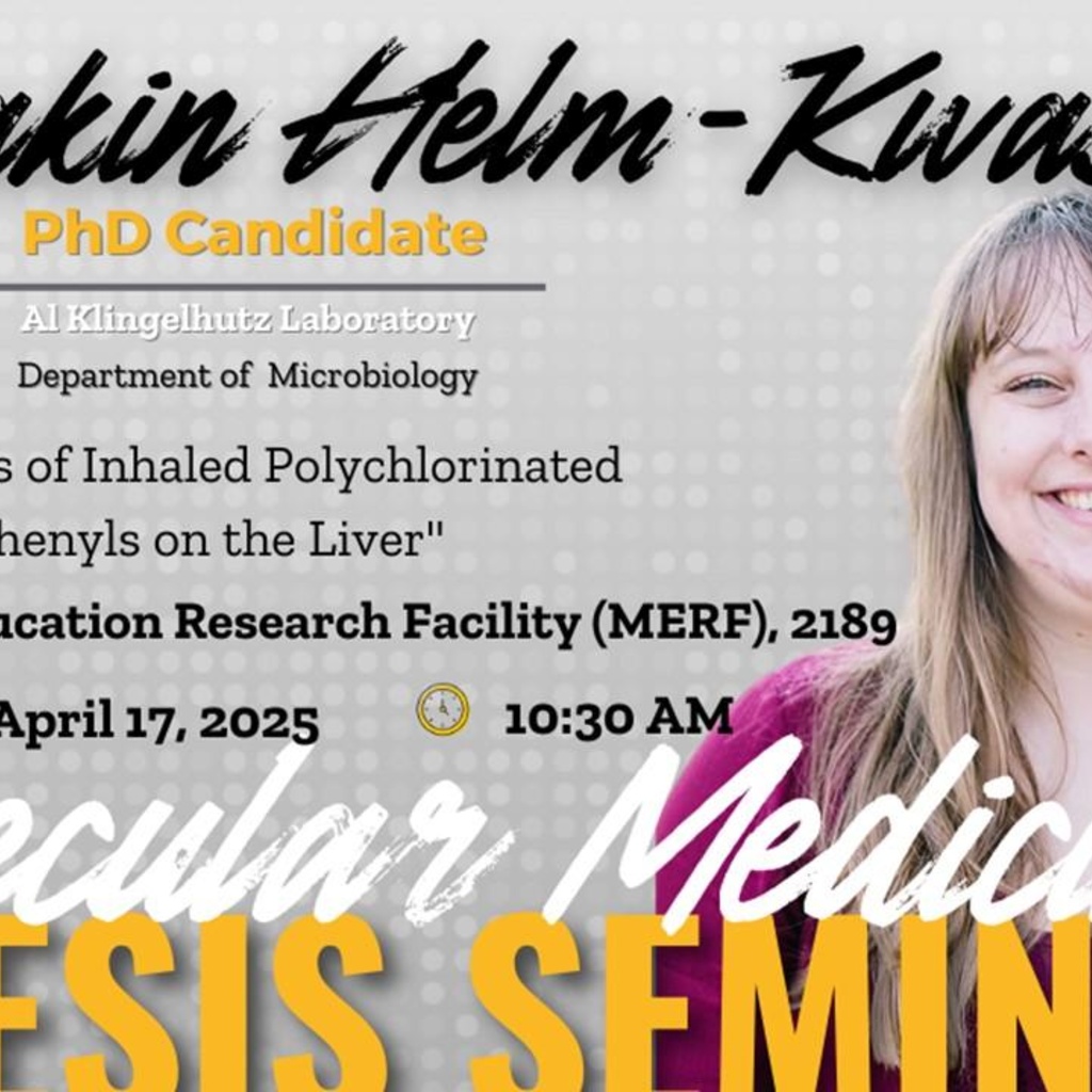 Molecular Medicine Interdisciplinary Program Thesis Defense Seminar: Kyleakin Helm-Kwasny promotional image